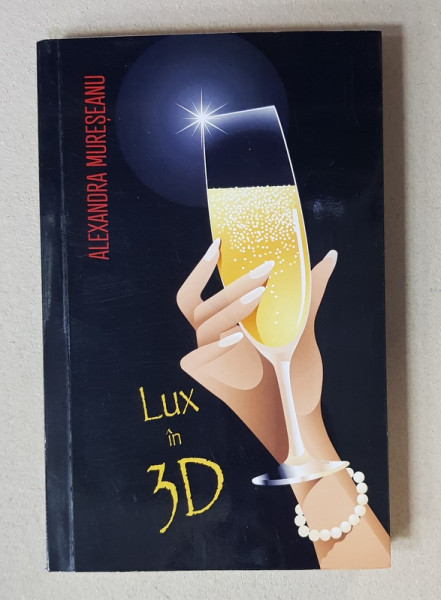 LUX IN 3 D de ALEXANDRA MURESEANU , 2018