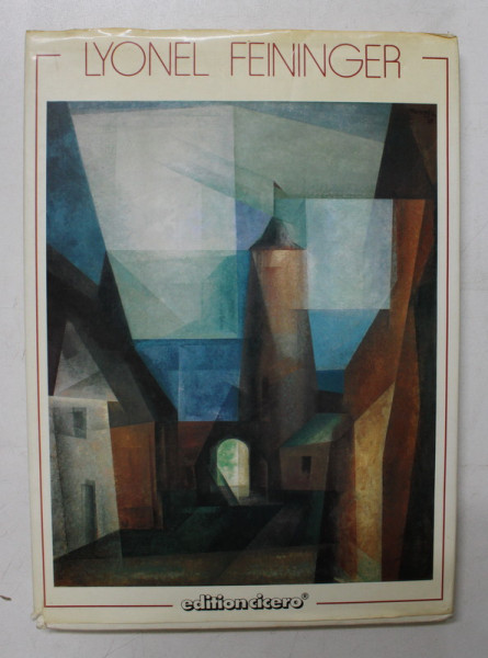 LYONEL FEININGER von FELICITAS TOBIEN