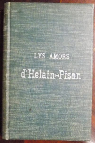 LYS AMORS D ' HELAIN PIFAN , EXEMPLAIRE 390