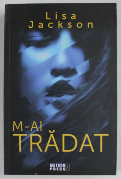 M - AI TRADAT de LISA JACKSON , 2022