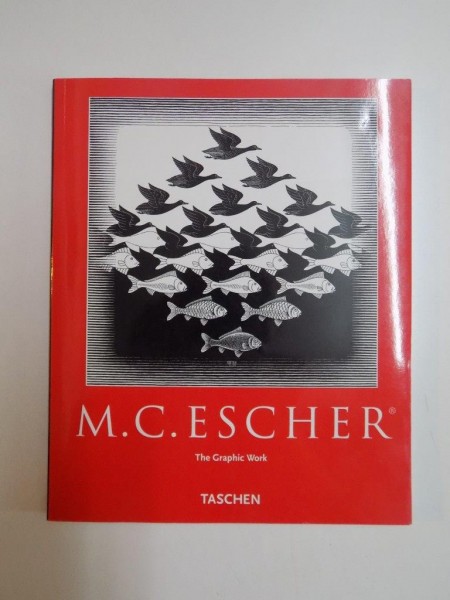 M . C . ESCHER . THE GRAPHIC WORK . INTRODUCED AND EXPLAINED BY THE ARTIST , 2001