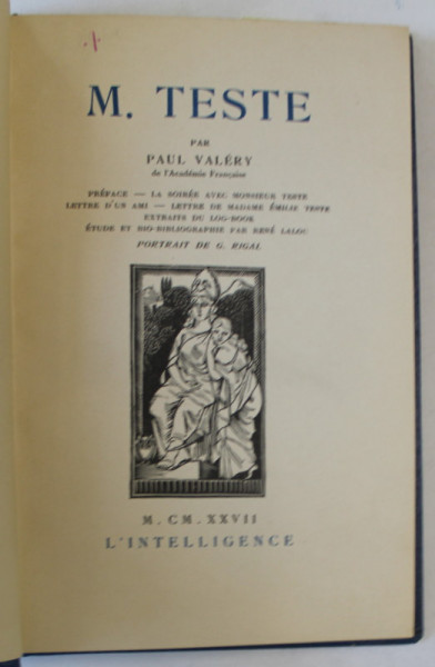 M. TESTE par PAUL VALERY , portrait de G. RIGAL , 1927 , EXEMPLAR 784 DIN 1000 *