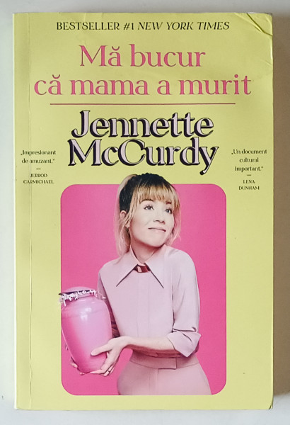 MA BUCUR CA MAMA A MURIT de JENNETTE MCCURDY , 2023 * PREZINTA HALOURI DE APA