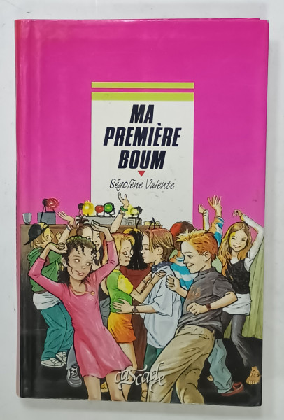 MA PREMIERE BOUM par SEGOLENE VALENTE ,illustrations de MICHEL RIU , 1999