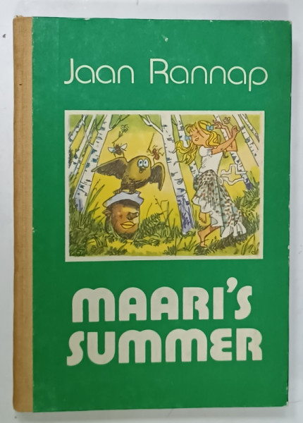 MAARI 'S SUMMER by JAAN RANNAP , drawings by EDGAR VALTER , 1987