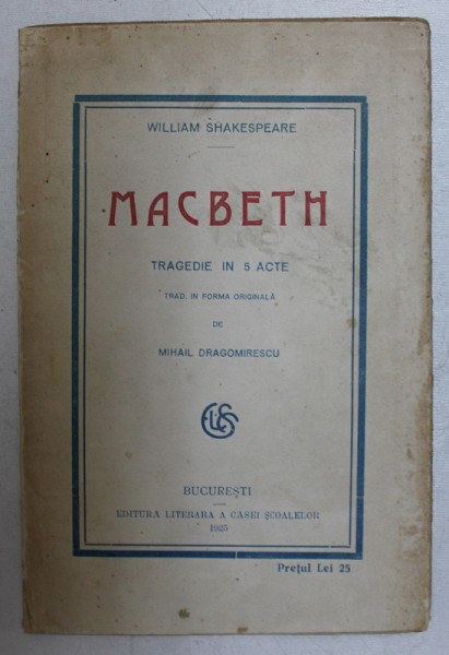 MACBETH de WILLIAM SHAKESPEARE , 1925