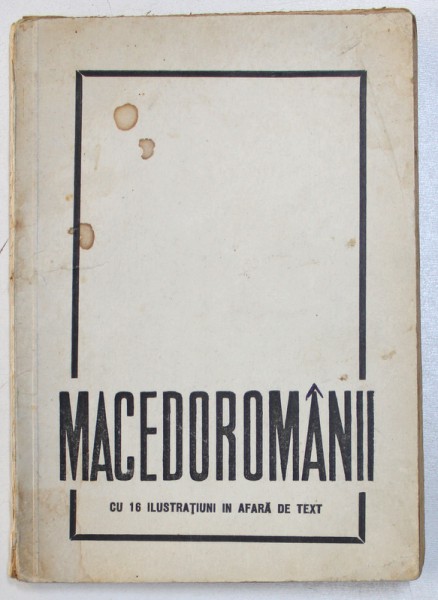 MACEDOROMANII 1943