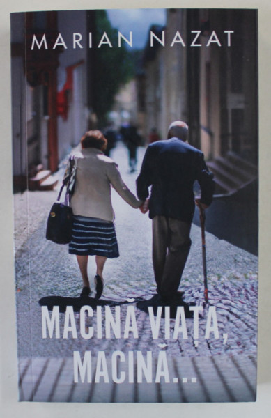 MACINA VIATA , MACINA de MARIAN NAZAT , 2023