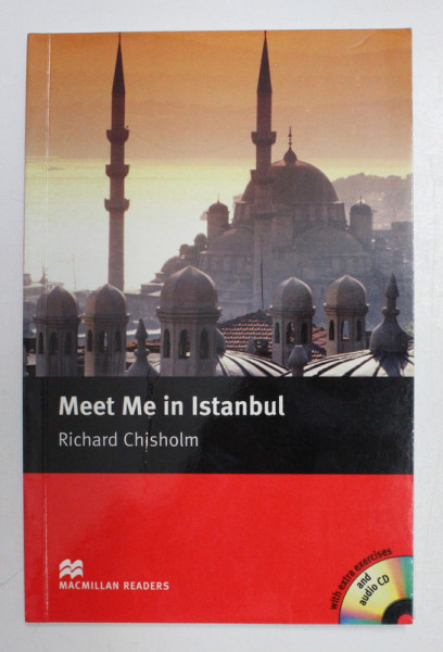 MACMILLAN READERS , INTERMEDIATE LEVEL , MEET ME IN ISTANBUL by RICHARD CHISHOLM , 2005 *LIPSA CD