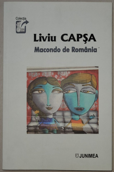 MACONDO DE ROMANIA de LIVIU CAPSA  , 2020 , DEDICATIE *