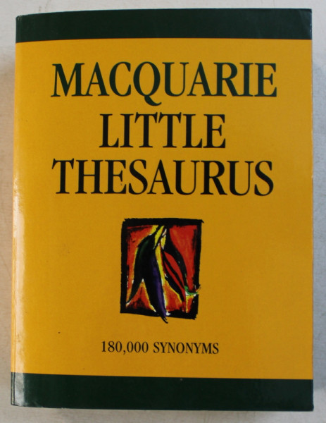 MACQUAIRE LITTLE THESAURUS  - 180.000 SYNONYMS , general editor RICHARD TARDIF , 2002