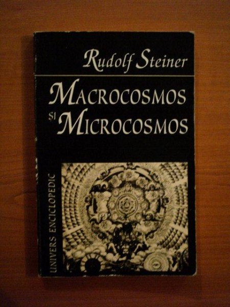 MACROCOSMOS SI MICROCOSMOS de RUDOLF STEINER