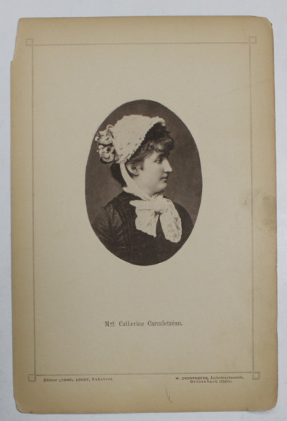 Mad. CATHERINE CARCALETZENU  , FOTOGRAFIE DIN  ALBUMUL  NATIONAL , SERIE DE BUCAREST , EDITEUR LYONEL BONDY , FOTOGRAF W. CRONENBERG , CCA .  1900