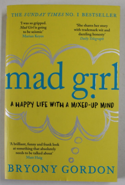MAD GIRL by BRYONY GORDON , 2016