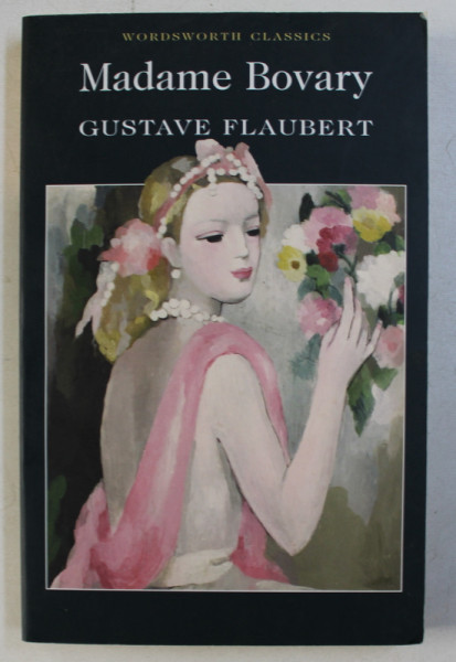 MADAME BOVARY by  GUSTAVE FLAUBERT , 2001
