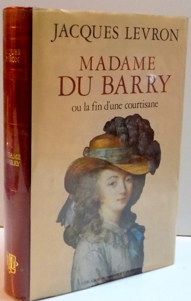 MADAME DU BARRY OU LA FIN D ' UNE COURTISANE , 1973