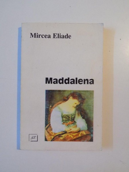MADDALENA de MIRCEA ELIADE, 1996