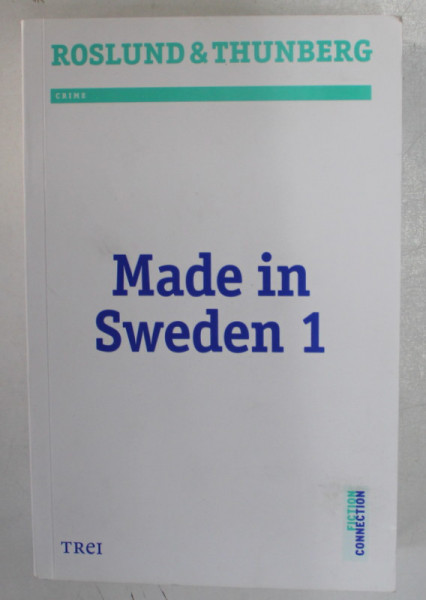 MADE IN SWEDEN 1 by ROSLUND and THUNBERG , 2015