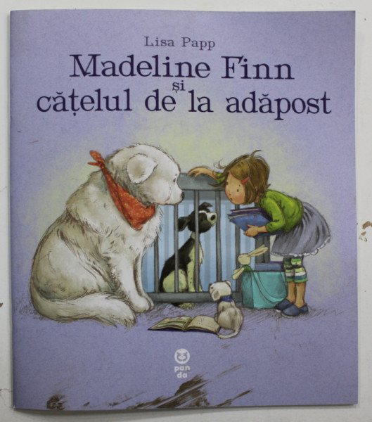 MADELINE FINN SI CATELUL DE LA ADAPOST de LISA PAPP , 2024