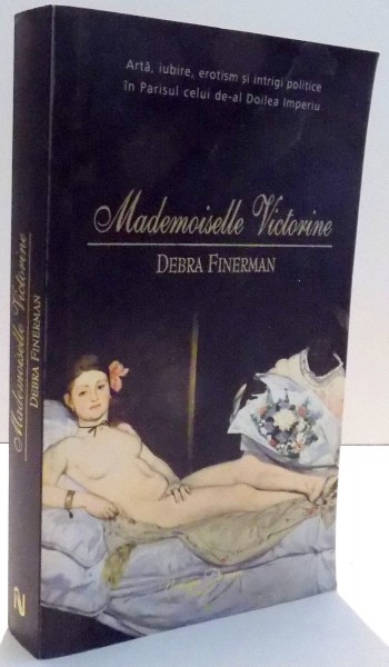 MADEMOISELLE VICTORINE de DEBRA FINERMAN , 2009