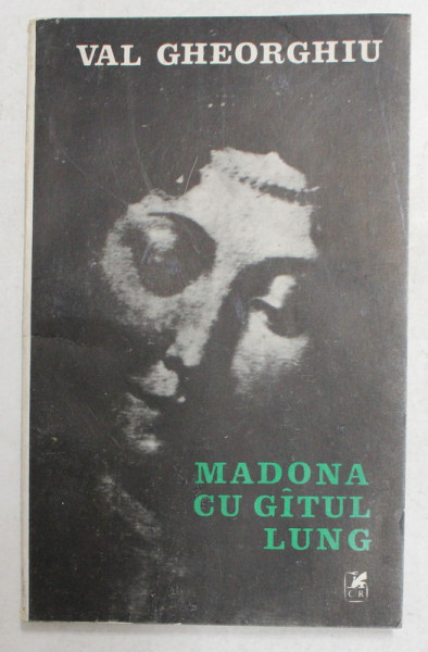 MADONA CU GATUL LUNG de VAL GHEORGHIU , 1987 , DEDICATIE CATRE ALEXANDRU PALEOLOGU *