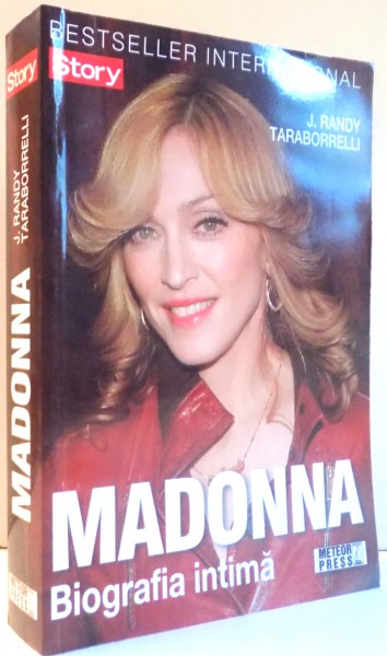 MADONNA , BIOGRAFIA INTIMA de J. RANDY TARABORRELLI , 2009