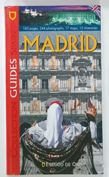 MADRID , COLLECTION GUIDES SPAIN , 2010