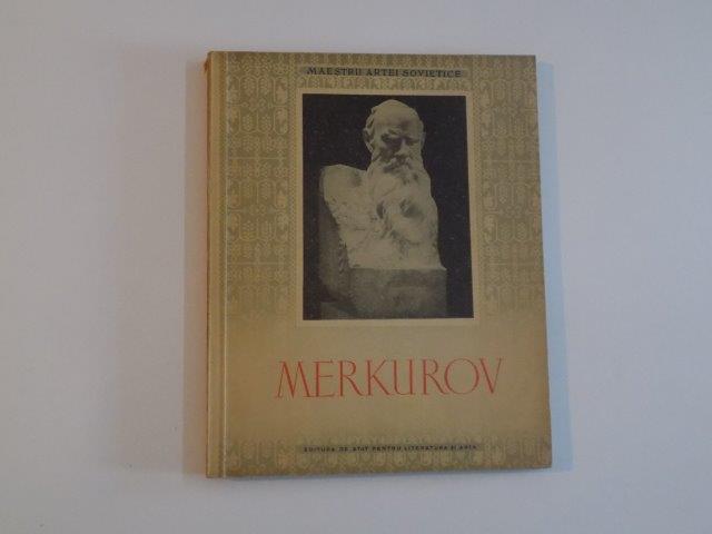 MAESTRII ARTEI SOVIETICE , MERKUROV , 1950
