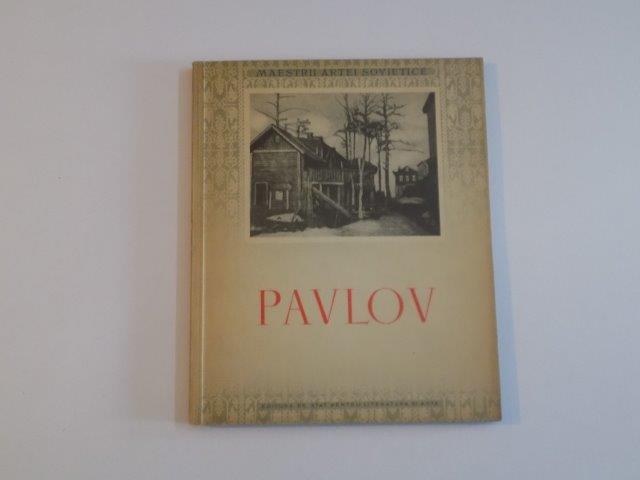 MAESTRII ARTEI SOVIETICE , PAVLOV , 1950