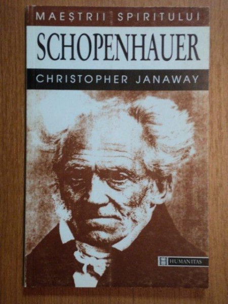 MAESTRII SPIRITULUI SCHOPENHAUER de CHRISTOPHER JANAWAY