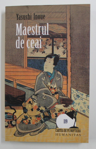 MAESTRUL DE CEAI de YASUSHI INOUE  -  2007