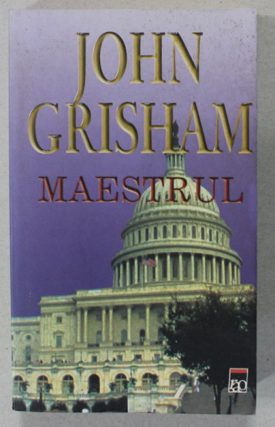 MAESTRUL de JOHN GRISHAM , 2004