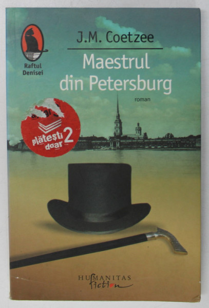 MAESTRUL DIN PETERSBURG de J.M. COETZEE , 2010