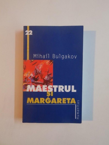 MAESTRUL SI MARGARETA de MIHAIL BULGAKOV , 2001