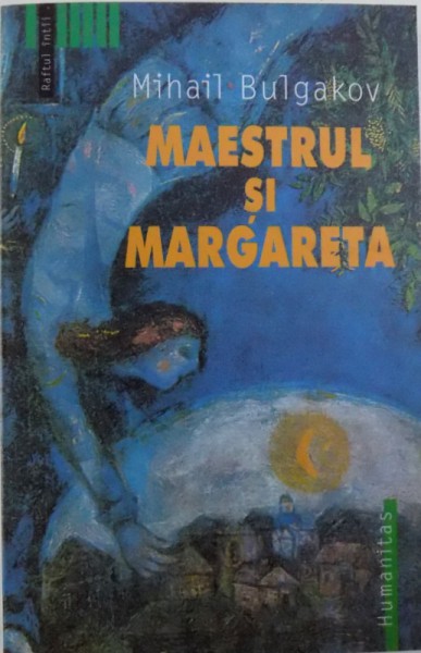 MAESTRUL SI MARGARETA de MIHAIL BULGAKOV , 2004