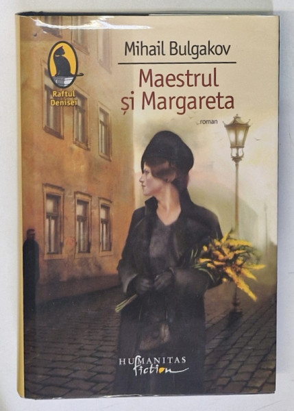 MAESTRUL SI MARGARETA de MIHAIL BULGAKOV , 2009