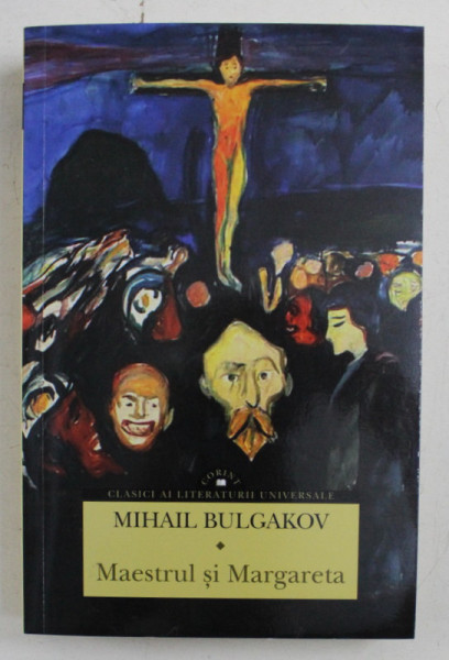 MAESTRUL SI MARGARETA DE MIHAIL BULGAKOV , 2015