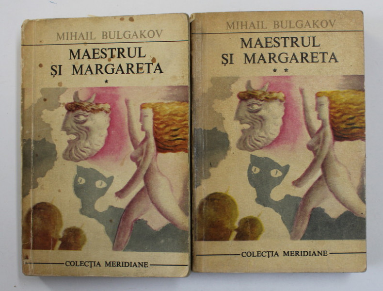 MAESTRUL SI MARGARETA VOL I , II de MIHAIL BULGAKOV , 1970 , EDITIE RELEGATA