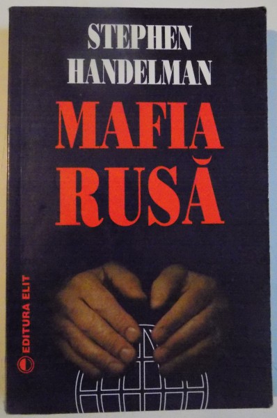 MAFIA RUSA de STEPHEN HANDELMAN , 1994