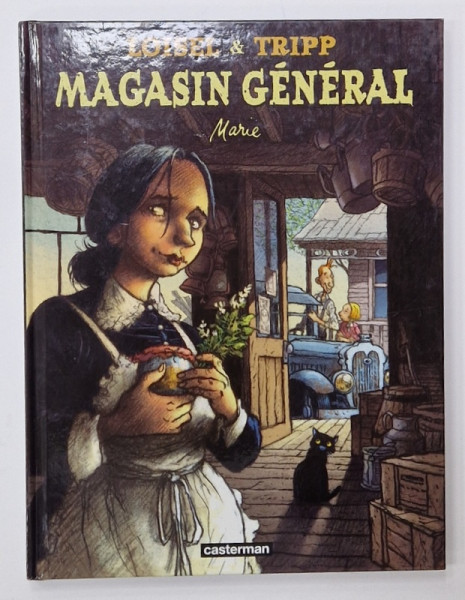 MAGASIN GENERAL MARIE , par LOISEL et TRIPP , ANII ' 2000, BENZI DESENATE *