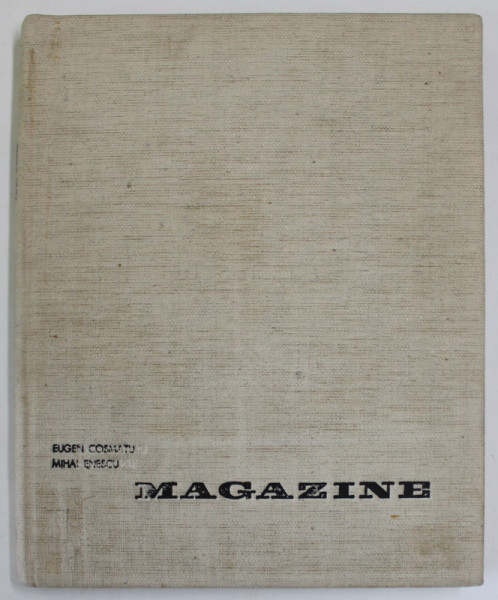 MAGAZINE de EUGEN COSMATU , MIHAI ENESCU, 1967