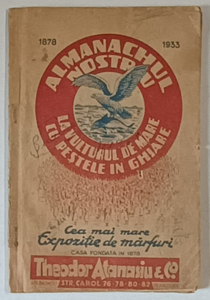 MAGAZINUL LA VULTURUL DE MARE CU PESTELE IN GHIARE , FONDAT IN 1878 , ALMANAH 1933 , 1933 *LIPSA FILA 33 / 34