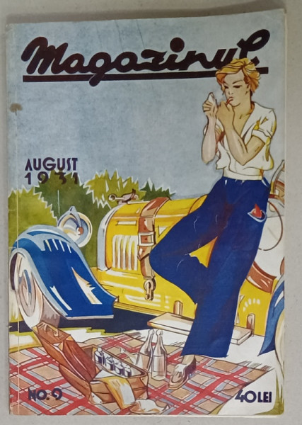 MAGAZINUL  , REVISTA DE MONDENITATI  , NR. 9 , AUGUST , 1931