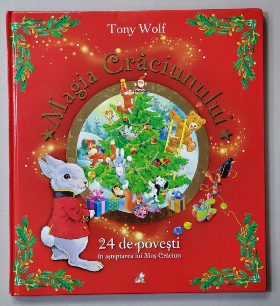 MAGIA CRACIUNULUI de TONY WOLF , 2019