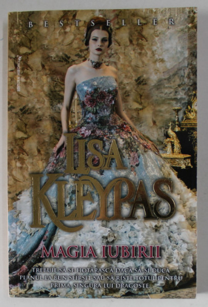 MAGIA IUBIRII de LISA KLEYPAS , ANII ' 2000