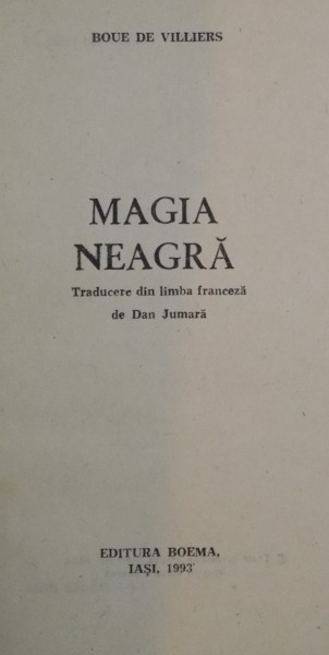 extend member not to mention MAGIA NEAGRA de BOUE DE VILLIERS , 1993