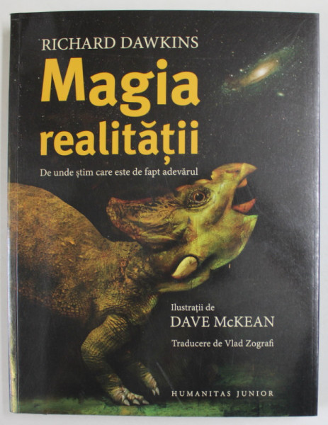 MAGIA REALITATII , DE UNDE STIM CARE ESTE DE FAPT , ilustratii de DAVE MCKEAN , de RICHARD DAWKINS , 2023