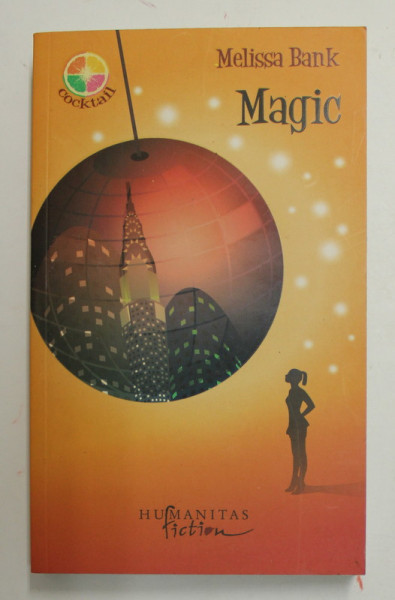 MAGIC de MELISSA BANK , 2007