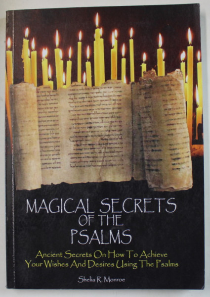 MAGICAL SECRETS OF THE PSALMS by SHEILA R. MONROE , 2017
