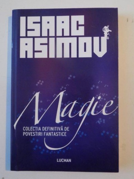 MAGIE de ISAAC ASIMOV , 2004
